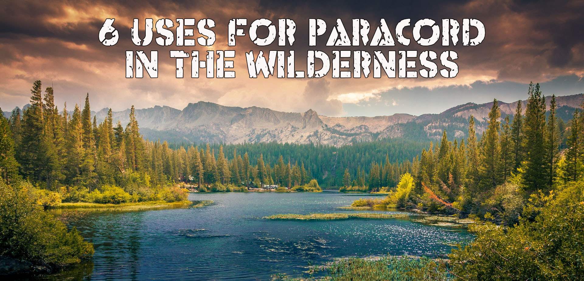 6 Uses for Paracord in the Wilderness