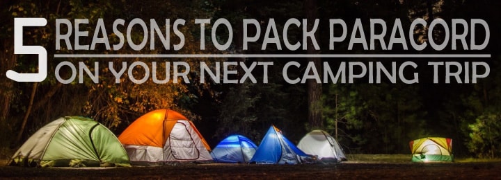 5 Reasons to take paracord camping header