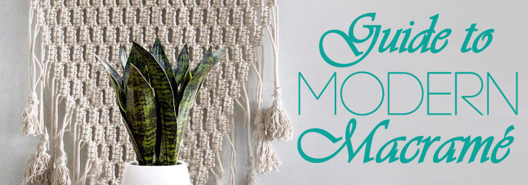 guide to modern macrame