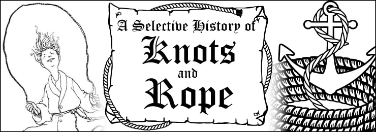 Knots and Rope History